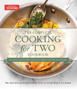 America's Test Kitchen Cookbook - The Complete Cooking for Two