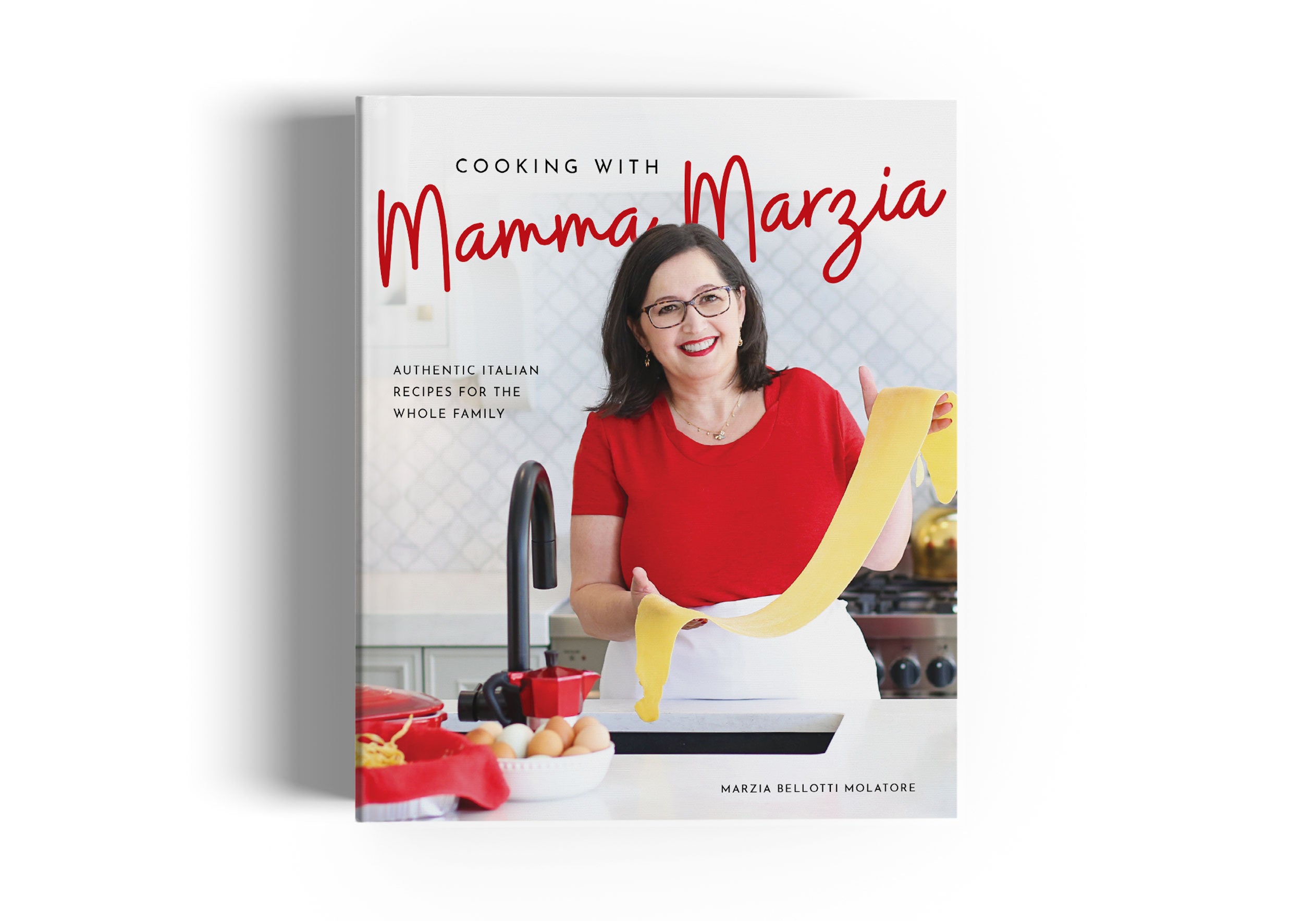 Cooking With Mamma Marzia Cookbook